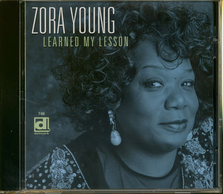 Zora Young - Learned My Lesson;