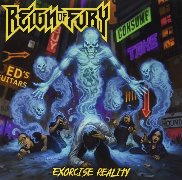 Reign Of Fury - Exorcise Reality (2 Lp);