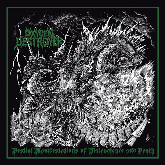 Oxygen Destroyer - Bestial Manifestations Of Malevolence And Death;