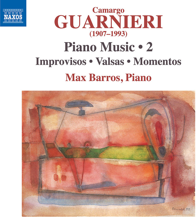 Camargo Guarnieri - Piano Music, Vol. 2;