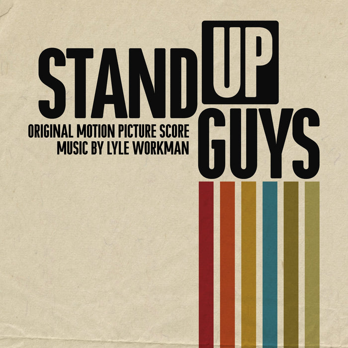 Lyle Workman - Stand Up Guys (Original Motion Picture Score);