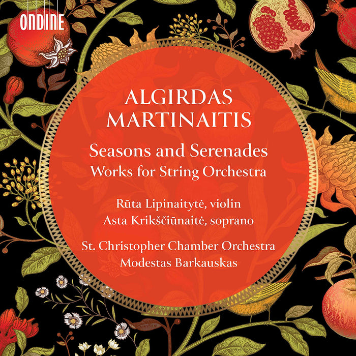 Algirdas Martinaitis - Seasons And Serenades - Works For String Orchestra;