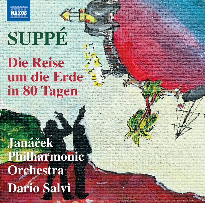 Franz Von Supp+® - Die Reise Um Die Erde In 80 Tagen;