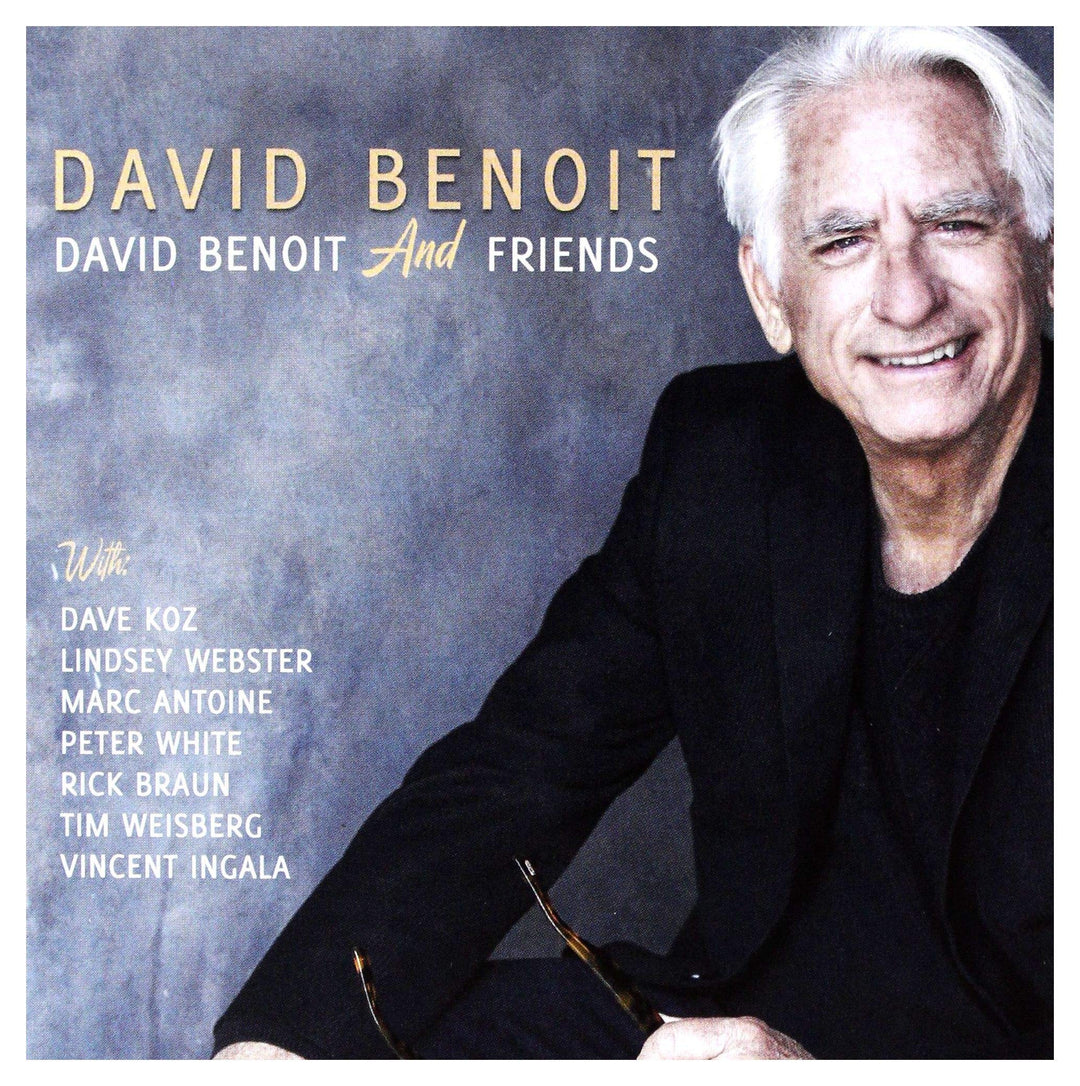 David Benoit - David Benoit &amp; Friends;