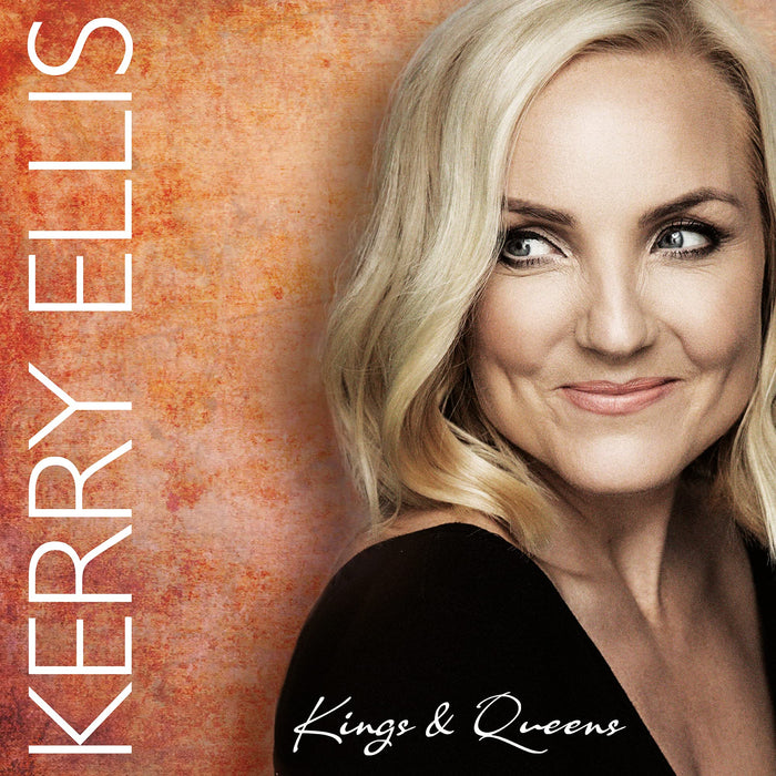 Kerry Ellis - Kings & Queens;
