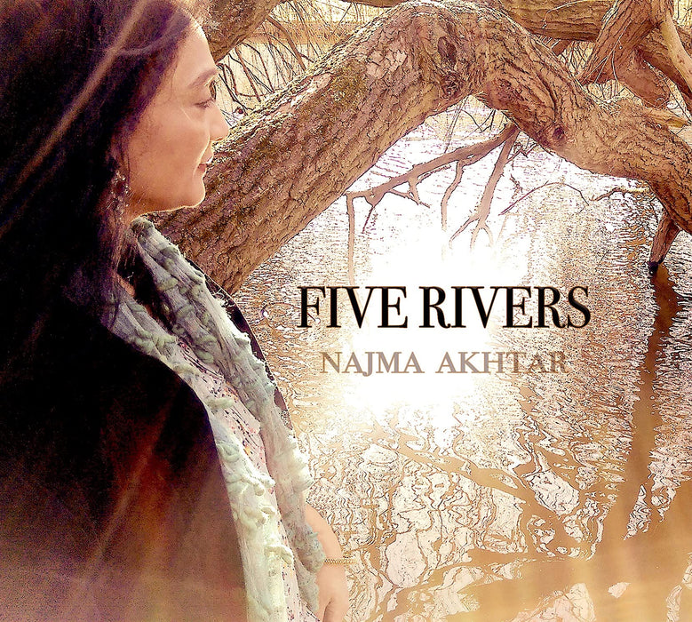 Najma Akhtar - Five Rivers;