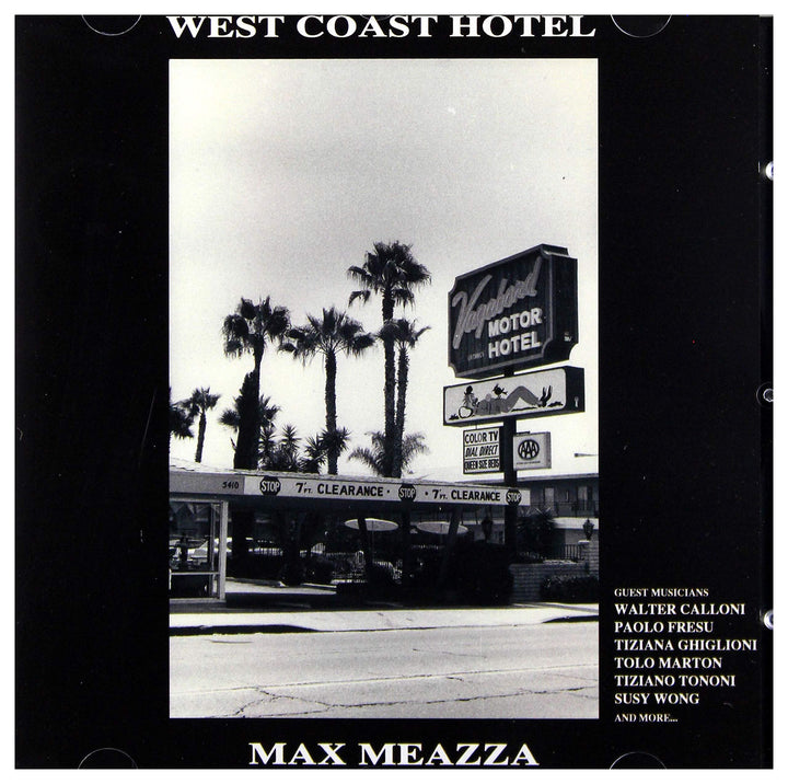 Max Meazza - West Coast Hotel;