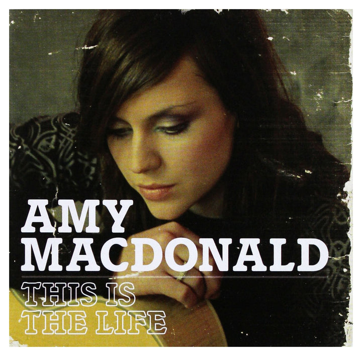 Amy MacDonald - This Is The Life;