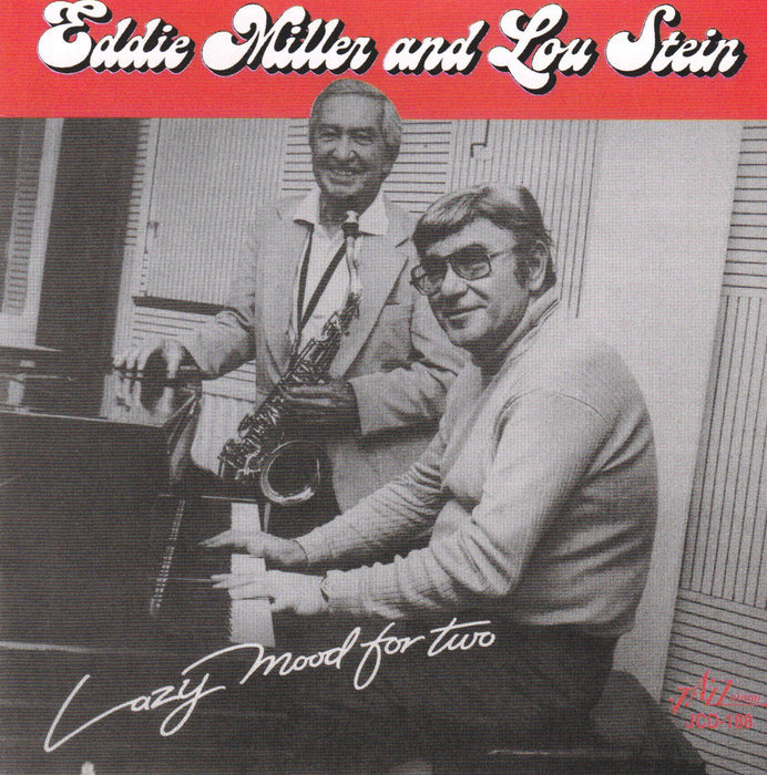 Eddie Miller And Lou Stein - Lazy Mood For Two;
