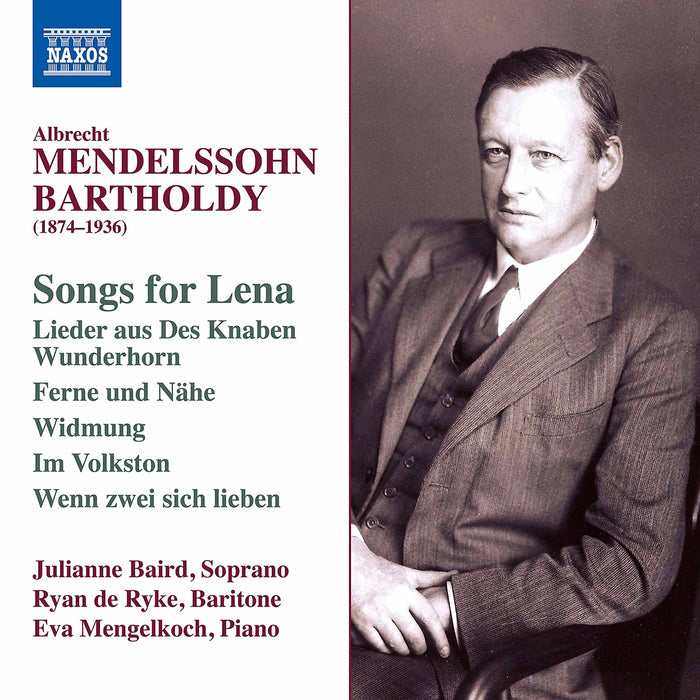 Albrecht Mendelssohn Bartholdy - Songs For Lena;