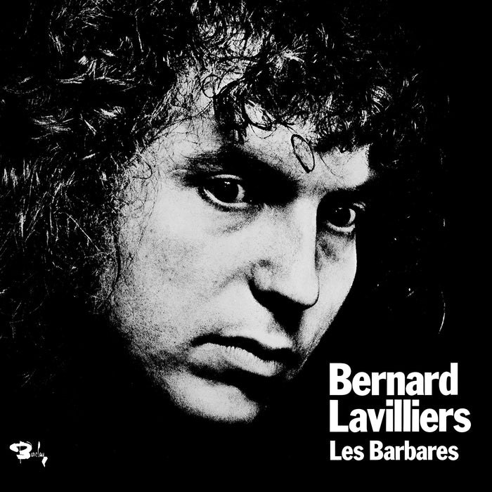 Bernard Lavilliers - Les Barbares;