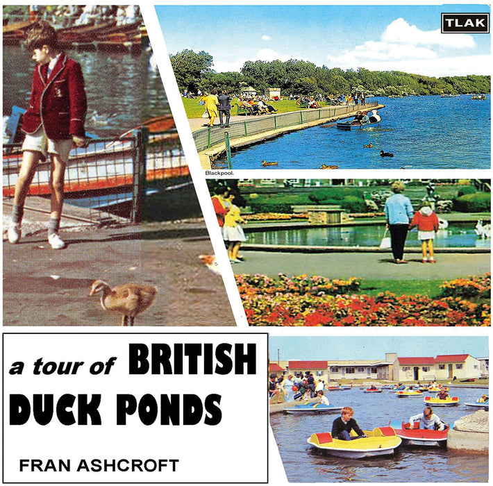 Fran Ashcroft - Tour Of British Duck Ponds;