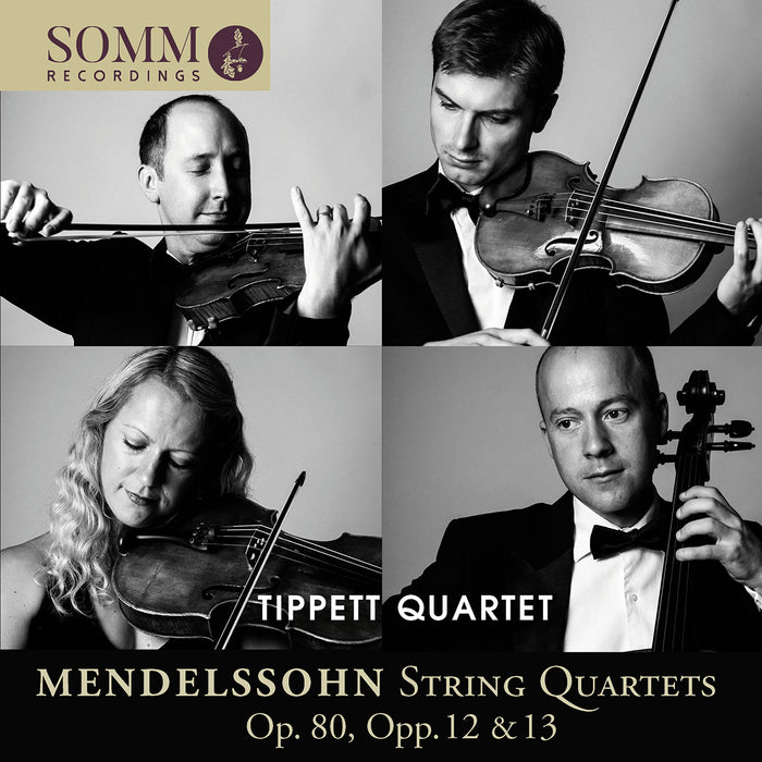 Felix Mendelssohn - String Quartets;