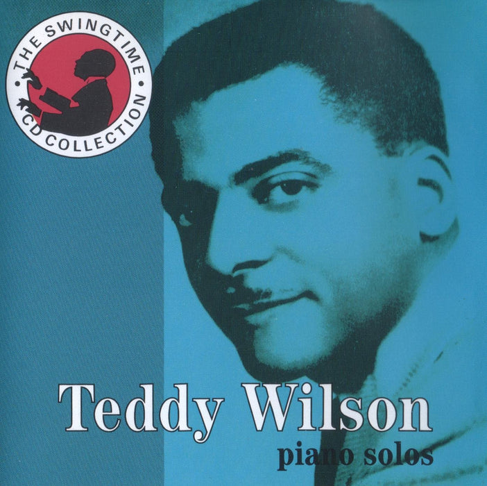 Teddy Wilson - Piano Solos;