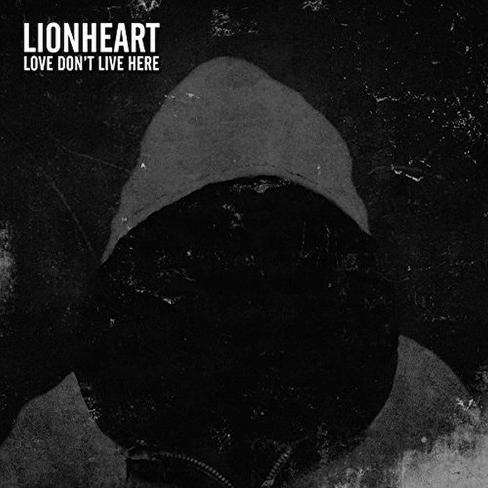 Lionheart - Love Don't Live Here;
