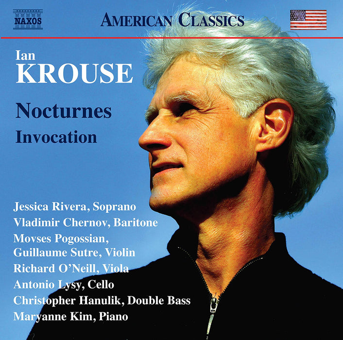 Ian Krouse - Nocturnes, Invocation;