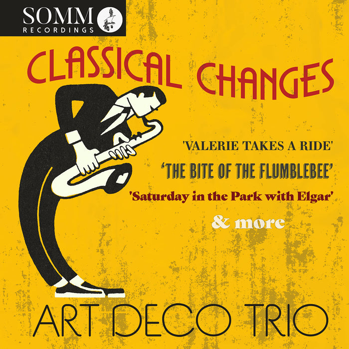 Art Deco Trio - Classical Changes;