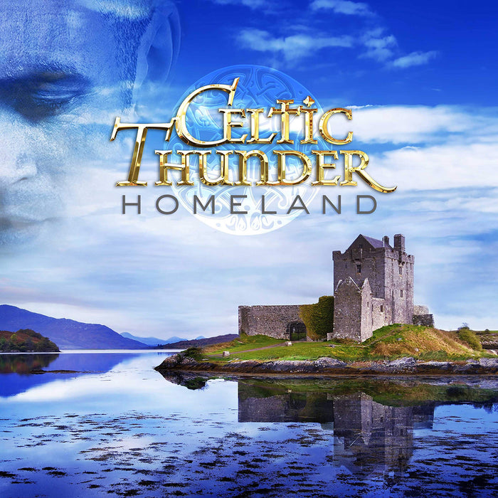 Celtic Thunder - Homeland;