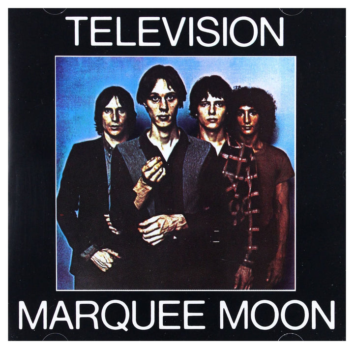 Television - Marquee Moon;