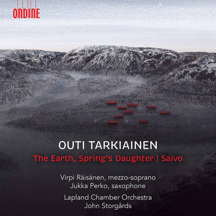 Outi Tarkiainen - The Earth, Spring's  Daughter / Saivo;