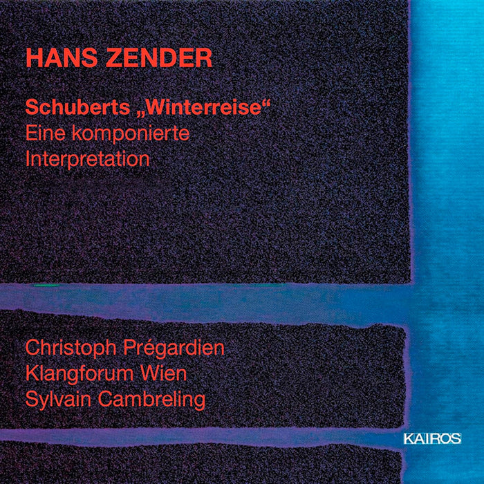 Hans Zender - Schubert's Winterreise. Eine Komponierte Interpretation (2 Cd);
