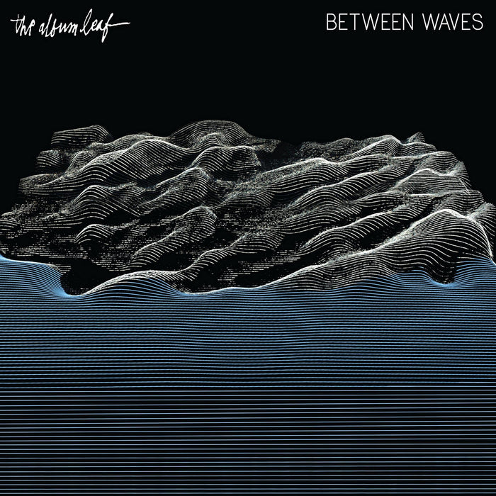 Album Leaf (The) - Between Waves;