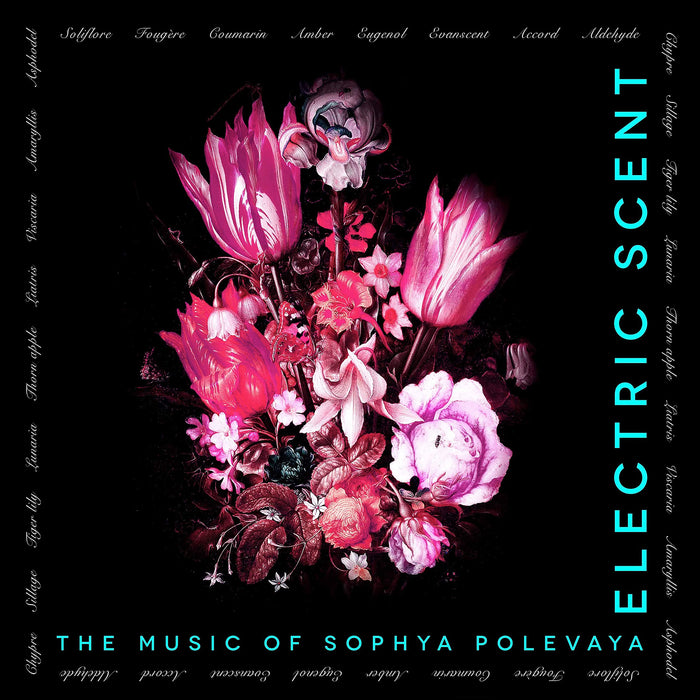 Sophya Polevaya - Electric Scent;