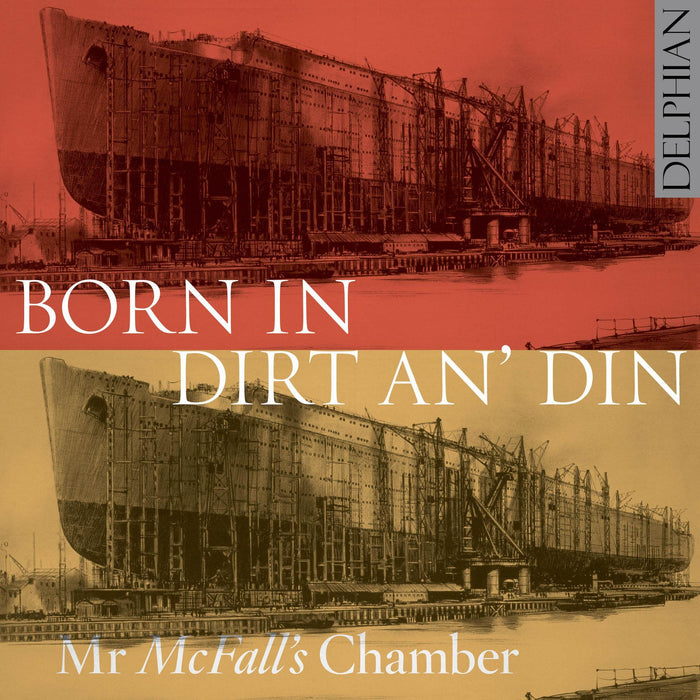 Mr McFall's Chamber - Born In Dirt An' Din;