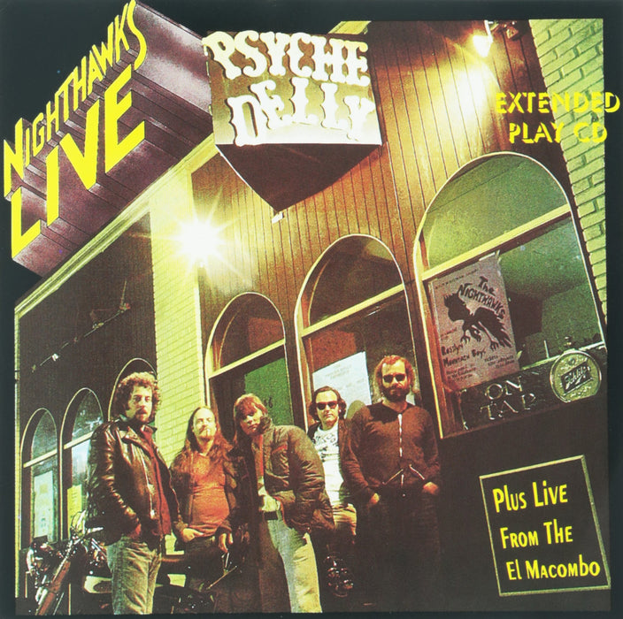 Nighthawks - Live At Psyche Delly;
