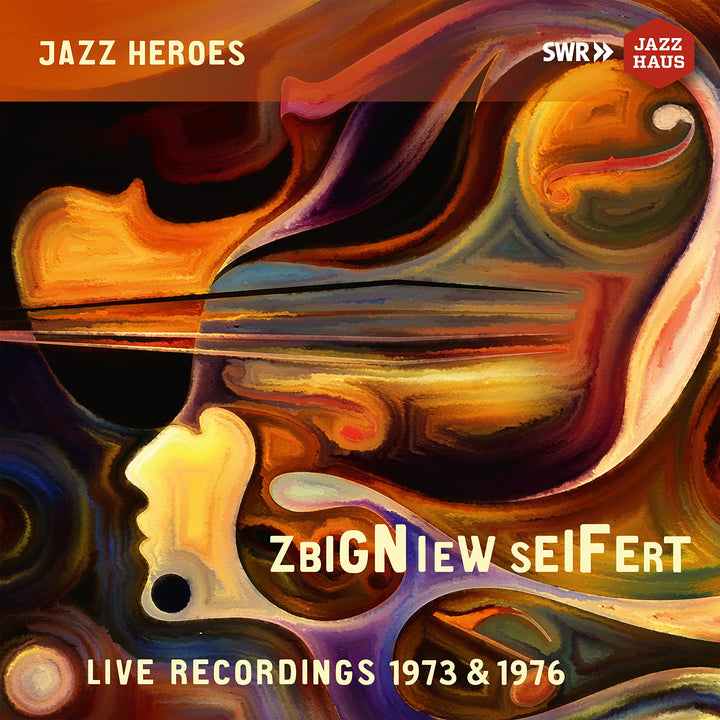 Zbigniew Seifert  - Live Recordings 1973 & 1976;