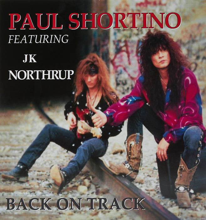 Paul Shortino Featuring Jeff Northrup - Back On Track (Limited Edition);