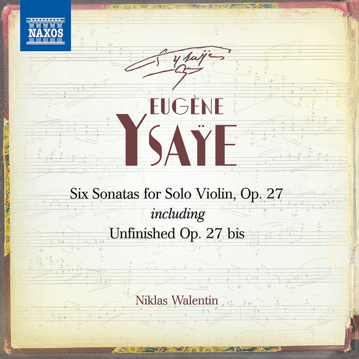 Eugene Ysaye - Six Sonatas For Solo Violin Op. 27 (2 Cd);