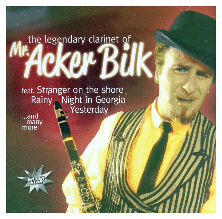 Acker Bilk - The Legendary Clarinet Of;