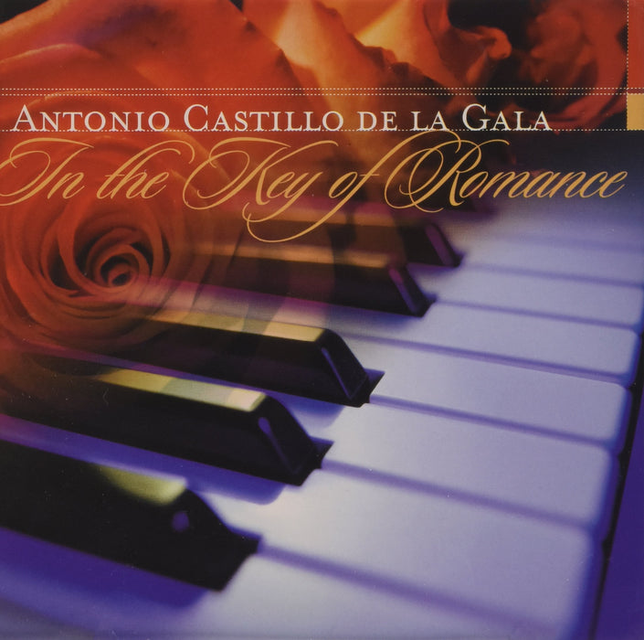 Antonio Castillo De La Gala - In The Key Of Romance;