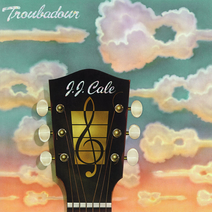 JJ Cale - Troubadour;