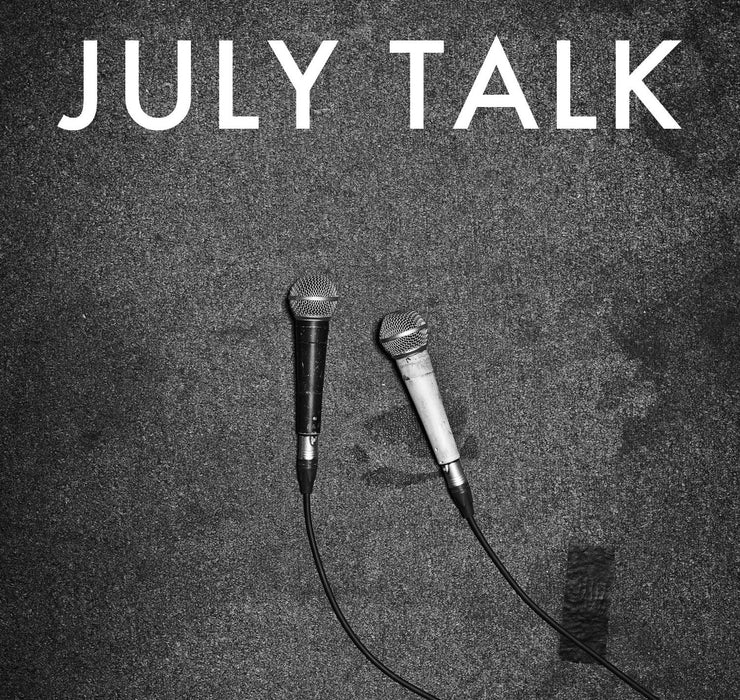 July Talk - July Talk;