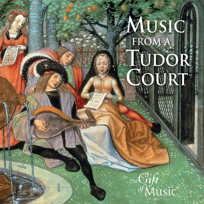 Music From A Tudor Court;