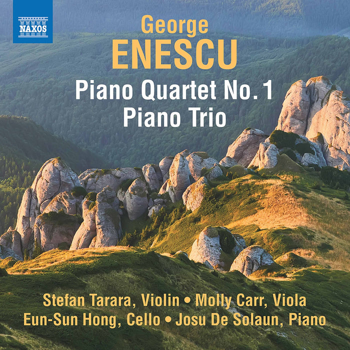 George Enescu - Piano Quartet No.1, Piano Trio;