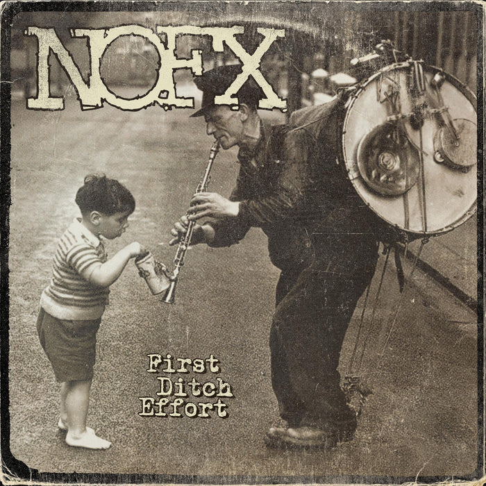 Nofx - First Ditch Effort;
