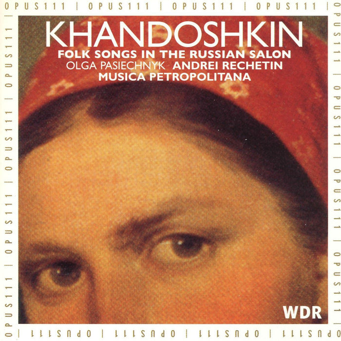 Ivan Khandoshkin - Folk Songs In The Russian Salon;