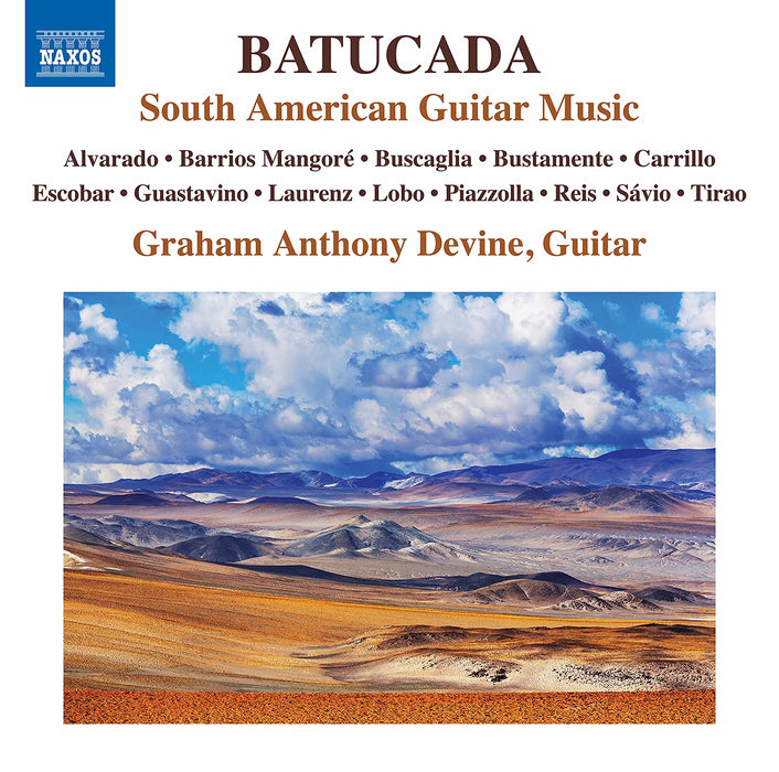 Graham Anthony Devine: Batucada - South American Guitar Music;