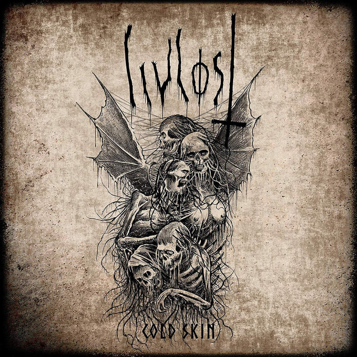 Livlost - Cold Skin;