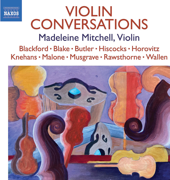 Madeleine Mitchell: Violin Conversations;