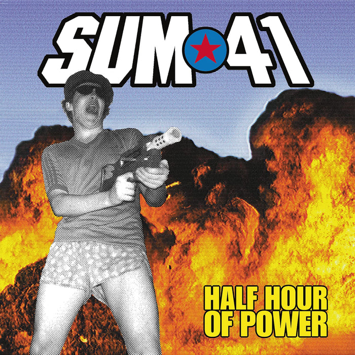 Sum 41 - Half Hour Of Power;