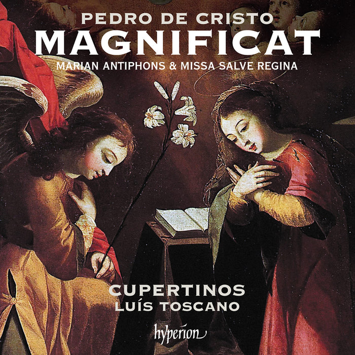 Pedro De Cristo - Magnificat, Missa Salve Regina, Marian Antiphons;