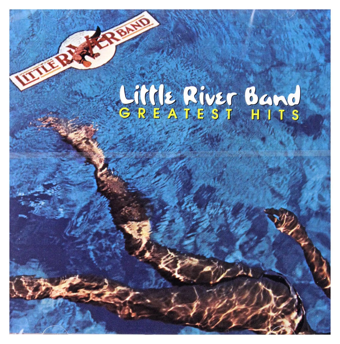 Little River Band - Greatest Hits;