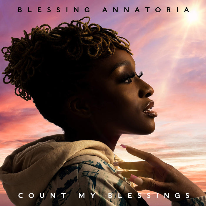 Blessing Annatoria - Count Your Blessings;