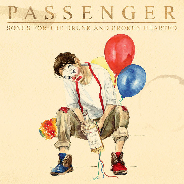 Passenger - Songs For The Drunk And Broken Hearted;