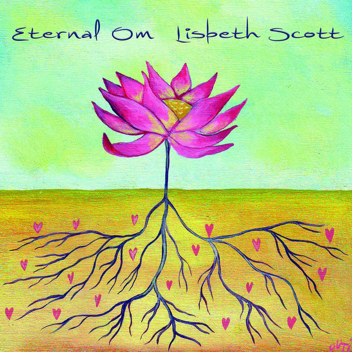 Lisbeth Scott - Eternal Om;