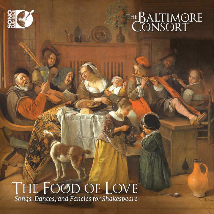 Ronn Mcfarlane / Baltimore Consort - Food Of Love (The): Songs, Dances And Fancies For Shakespeare;